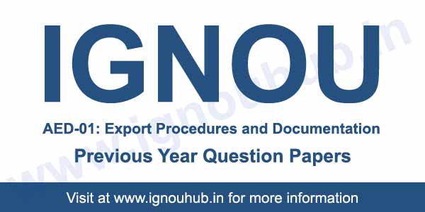 IGNOU AED 1 Previous Year Question Papers