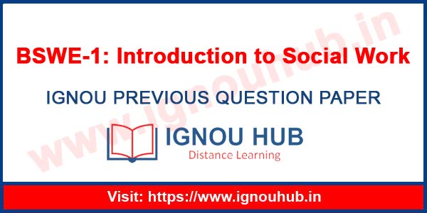 IGNOU BSWE 1 Question Paper