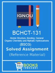 BCHCT 131 Solved Assignment
