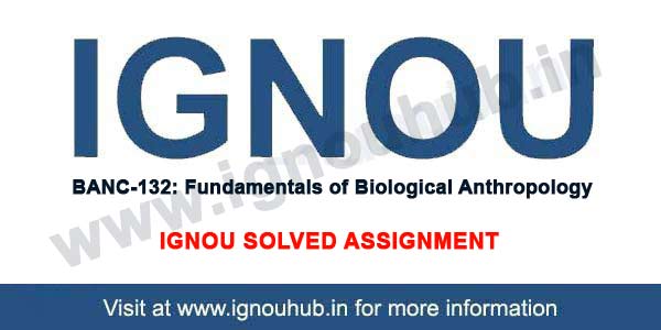 IGNOU BANC 132 Solved Assignment