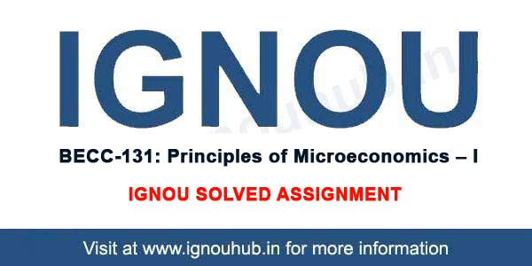 IGNOU BECC 131 Solved Assignment