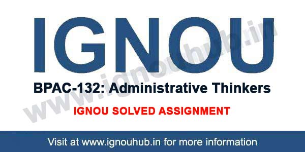 IGNOU BPAC 132 Solved Assignment