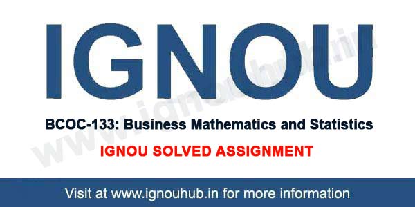 IGNOU BCOC 134 Solved Assignment 2019-20 - IGNOU HUB